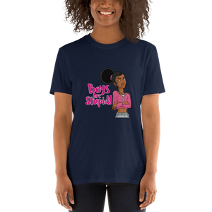 Gia - Boys Are Stupid! - Short-Sleeve Unisex T-Shirt