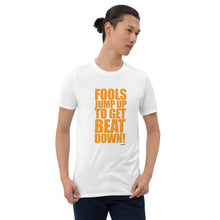 Load image into Gallery viewer, Fools Jump Up - Short-Sleeve Unisex T-Shirt
